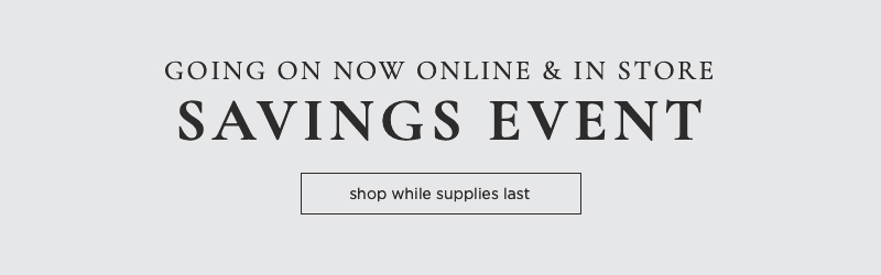 Shop Our Online Savings Event